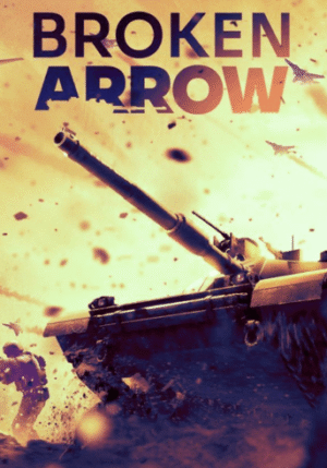 Broken Arrow PC game cover art Broken Arrow PC gameplay screenshot showing modern warfare tactics Broken Arrow PC modern warfare tactics game promotional banner